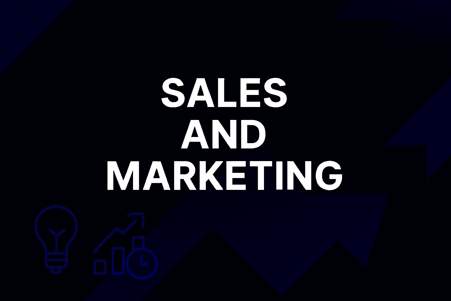 SALES AND MARKETING